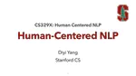 CS 329X: Human-Centered NLP